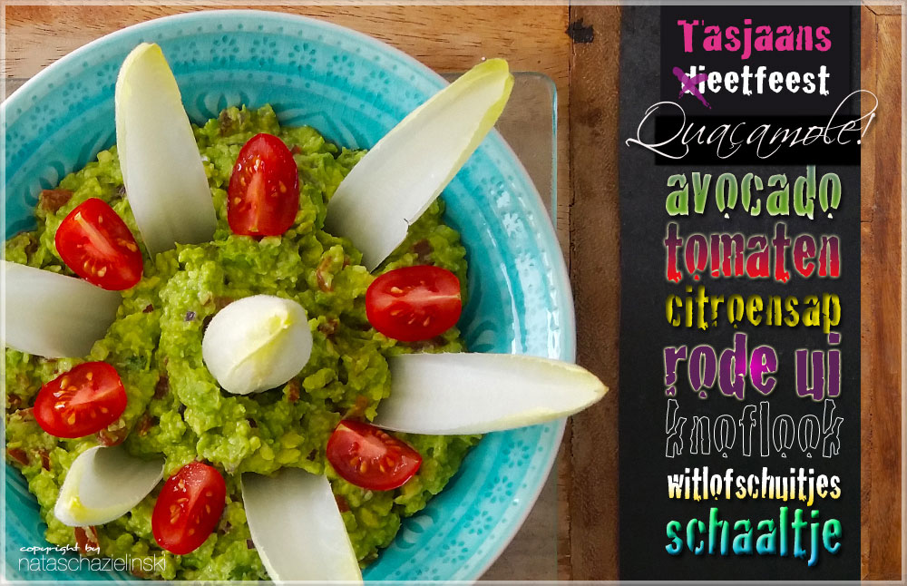TASJAANSEQUACAMOLE!w